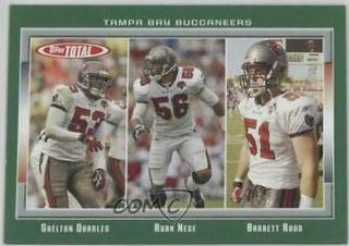 Shelton Quarles, Ryan Nece, Barrett Ruud