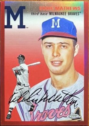 Eddie Mathews [Red Refractor] #472