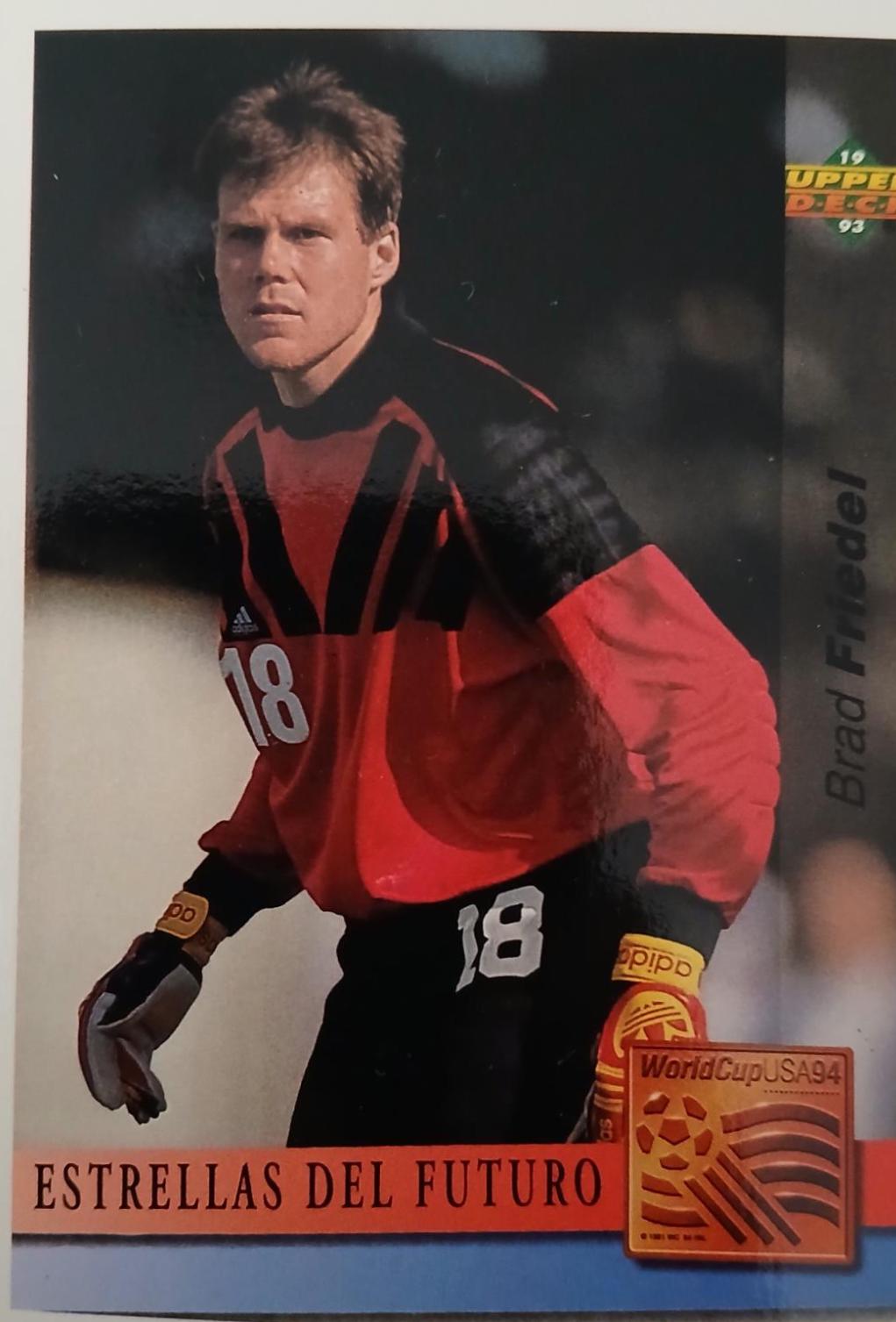 Brad Friedel #172 1993 Upper Deck World Cup Preview Adams Gum Soccer
