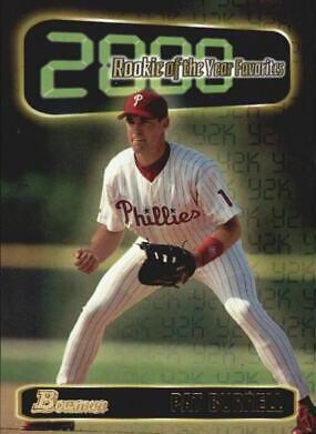 Pat Burrell #ROY2 Baseball Cards 1999 Bowman R.O.Y. Favorites