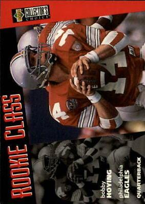 Bobby Hoying #32 Football Cards 1996 Collector's Choice