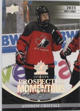 Andrew Cristall #PM-11 Hockey Cards 2023 Upper Deck Team Canada Juniors Prospectus Momentous