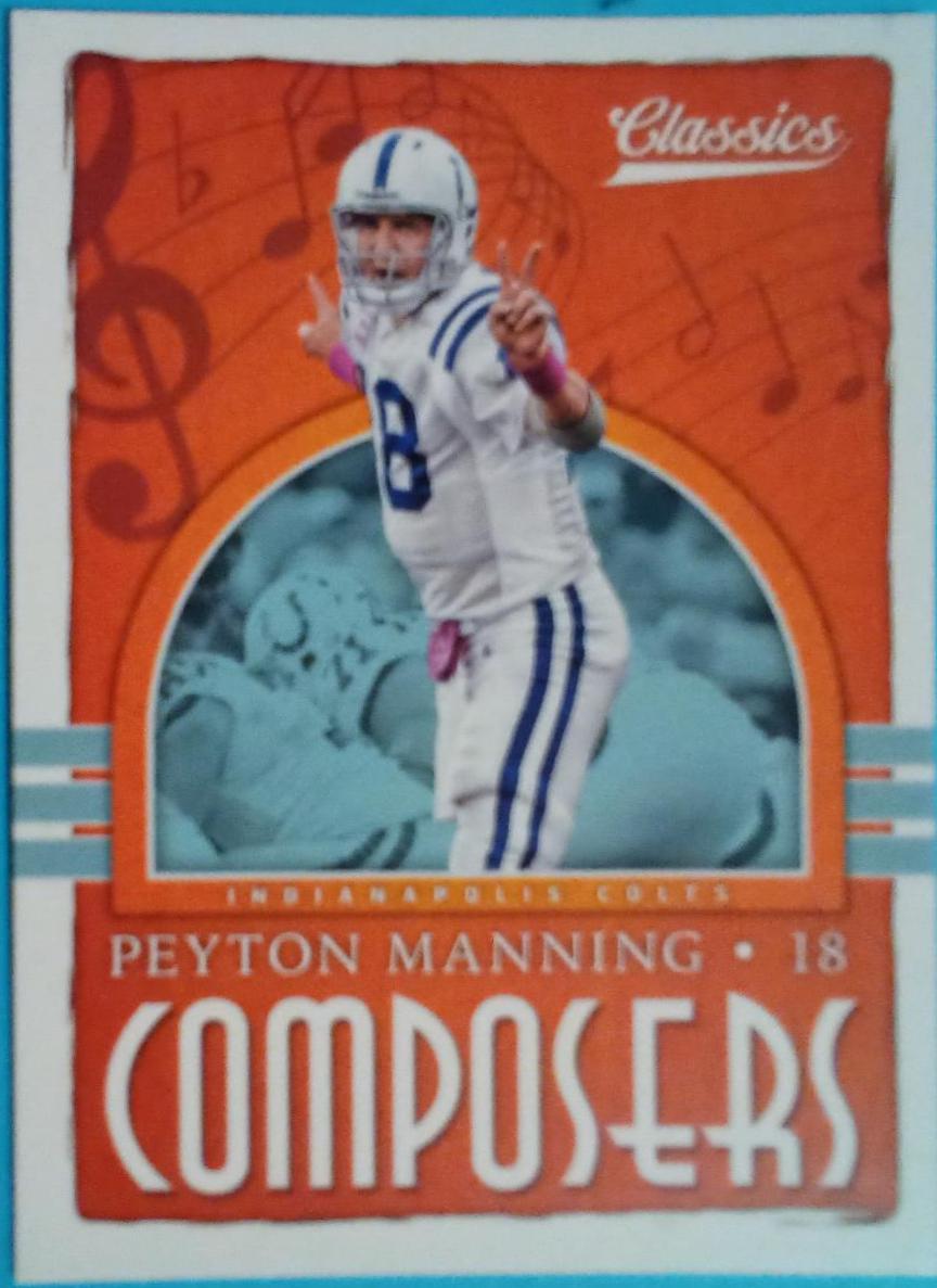 Peyton Manning #2 Football Cards 2018 Panini Classics Composers