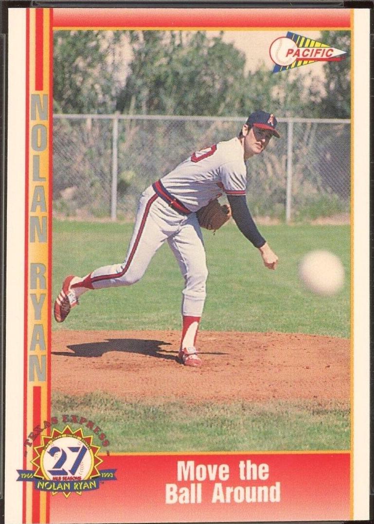 Move the Ball Around #22 Baseball Cards 1993 Pacific Nolan Ryan 27th Season