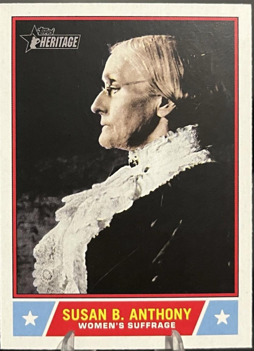 Susan B. Anthony #NS-30 Baseball Cards 2025 Topps Heritage Notable American