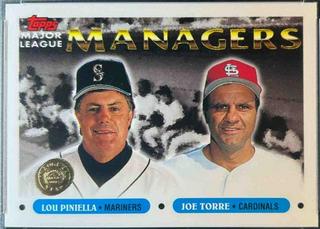 Lou Piniella / Joe Torre
