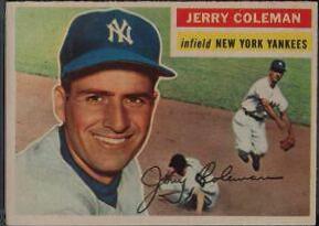 Jerry Coleman #316 1956 Topps Baseball