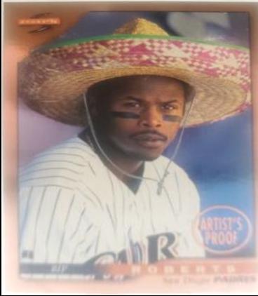 Bip Roberts [Series 1 Artist's Proof] #36