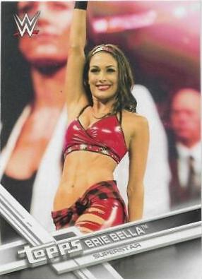 Brie Bella #102 Wrestling Cards 2017 Topps WWE Then Now Forever