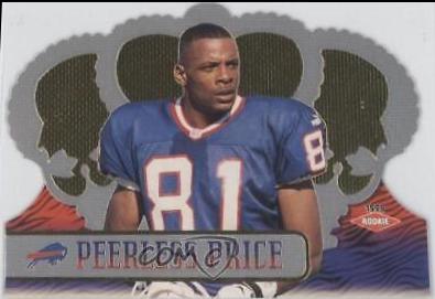 Peerless Price #17 Football Cards 1999 Pacific Crown Royale