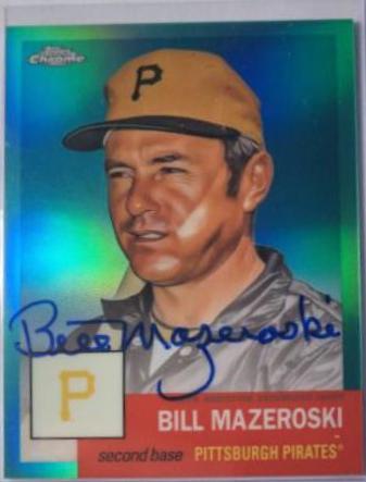 Bill Mazeroski [Aqua Refractor] #CPA-BM