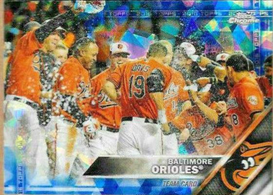 Baltimore Orioles #238 2016 Topps Chrome Sapphire Baseball