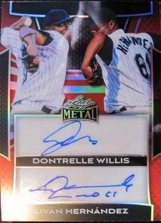 Dontrelle Willis / Livan Hernandez