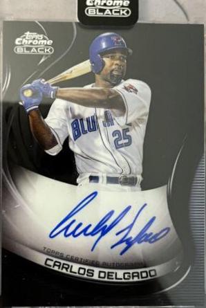 Carlos Delgado #CBA-CD Baseball Cards 2022 Topps Chrome Black Autographs