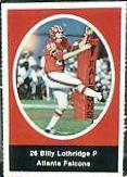 Billy Lothridge Football Cards 1972 Sunoco Stamps
