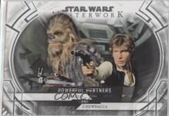 Han Solo & Chewbacca #PP-1 Star Wars 2018 Masterwork Powerful Partners Prices
