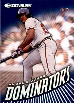Andruw Jones #6 Baseball Cards 1998 Donruss Dominators