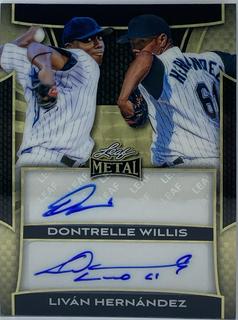 Dontrelle Willis / Livan Hernandez