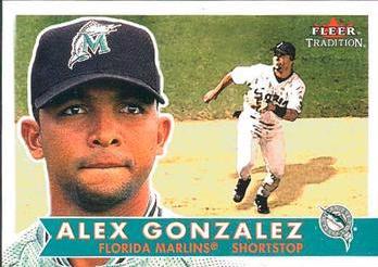 Alex Gonzalez #27 Baseball Cards 2001 Fleer Tradition