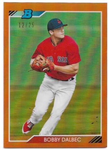 Bobby Dalbec [Orange Refractor] #BD