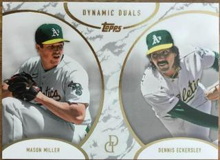 Mason Miller / Dennis Eckersley