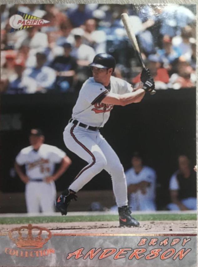 Brady Anderson #25 Baseball Cards 1994 Pacific Crown Collection