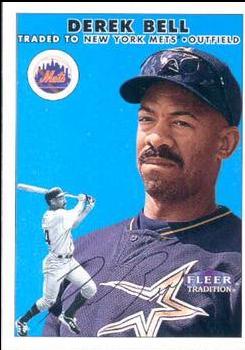 Derek Bell #36 Baseball Cards 2000 Fleer Tradition
