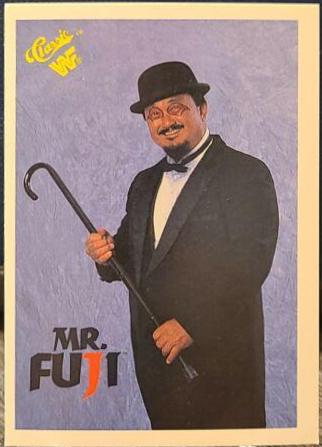Mr. Fuji #22 Wrestling Cards 1989 Classic WWF