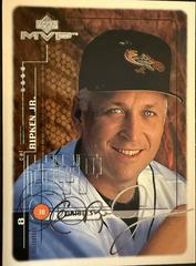 Cal Ripken [Silver Script] #23 Baseball Cards 1999 Upper Deck MVP Prices