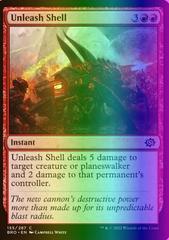 Unleash Shell [Foil] #155