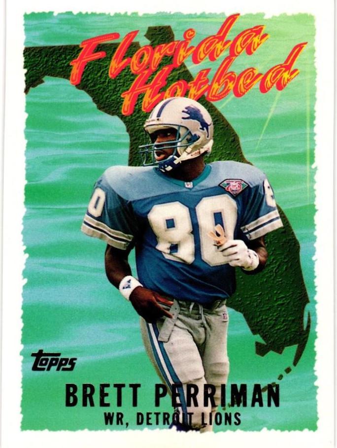 Brett Perriman #FH11 1995 Topps Florida Hot Bed Football