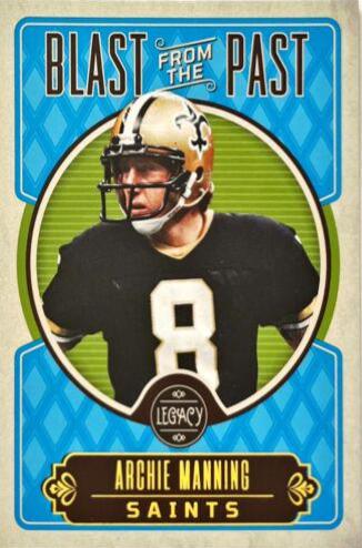 Archie Manning #BP-1 Football Cards 2023 Panini Legacy Blast from the Past