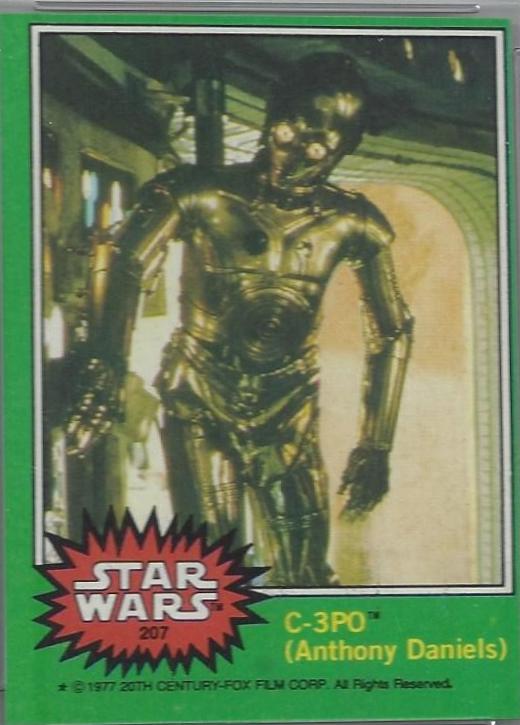 C-3PO Anthony Daniels #207 1977 Topps Star Wars