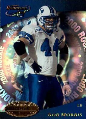 Rob Morris #341 Football Cards 2000 Quantum Leaf