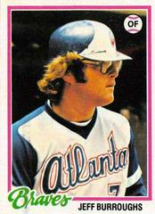 Jeff Burroughs #130 Baseball Cards 1978 Topps Prices