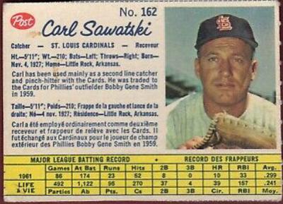 Carl Sawatski #162 1962 Post Canadian Baseball