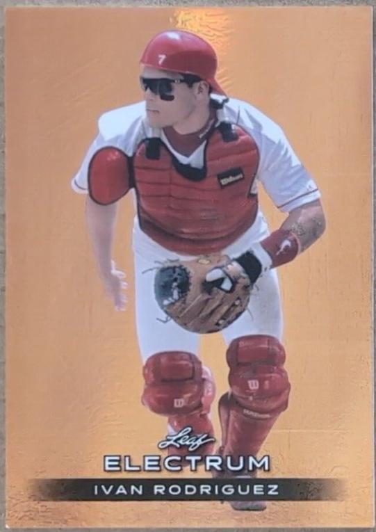 Ivan Rodriguez #36 2024 Leaf Electrum Baseball