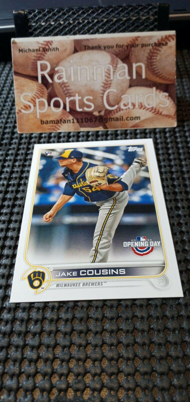 Jake Cousins #47 Baseball Cards 2022 Topps Opening Day