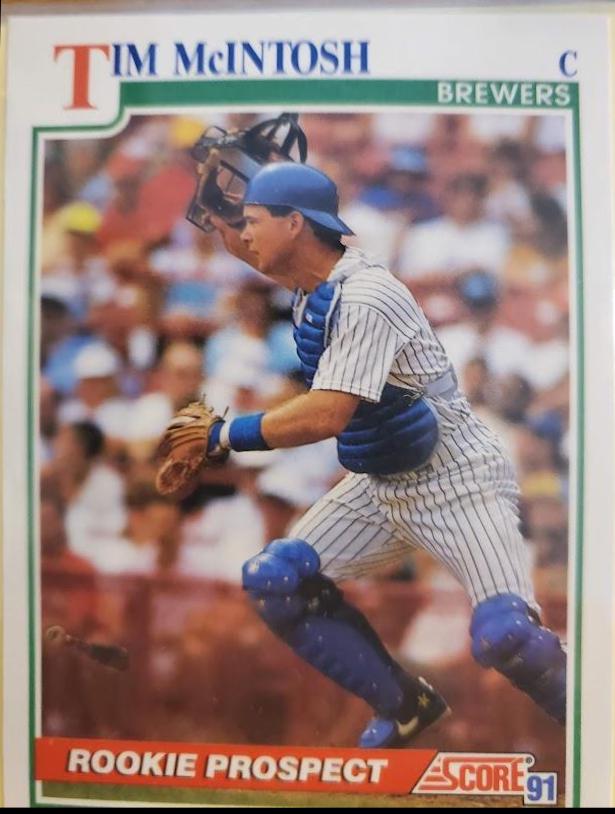 Tim McIntosh #347 Baseball Cards 1991 Score