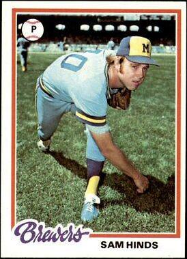 Sam Hinds #303 Baseball Cards 1978 Topps