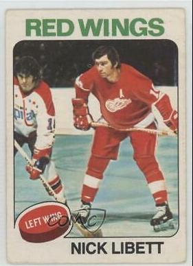 Nick Libett #13 Hockey Cards 1975 O-Pee-Chee