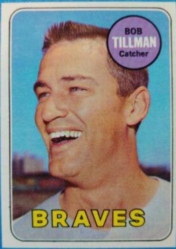 Bob Tillman #374 Baseball Cards 1969 Topps