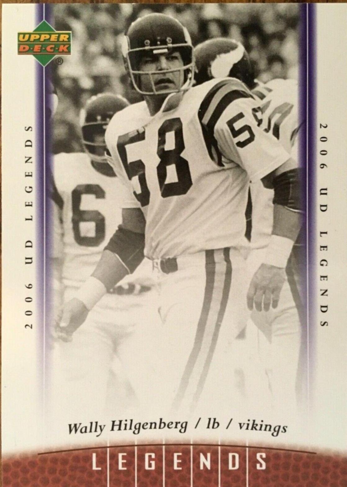 Wally Hilgenberg #39 Football Cards 2006 Upper Deck Legends
