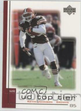 Kevin Johnson #40 Football Cards 2001 Upper Deck Top Tier
