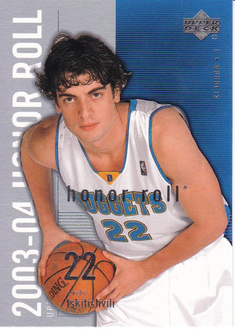 Nikoloz Tskitishvili #17 Basketball Cards 2003 Upper Deck Honor Roll