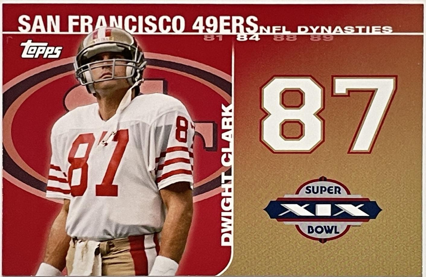 Dwight Clark #DYN-DC 2008 Topps NFL Dynasties Tribute