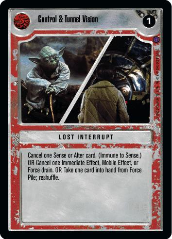 Control & Tunnel Vision Star Wars CCG Reflections II