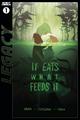 It Eats What Feeds It | Comic Books It Eats What Feeds It