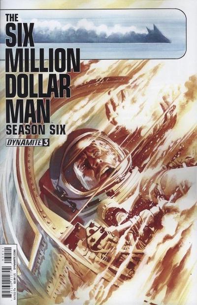 The Six Million Dollar Man: Season Six #3 (2014) Comic Books The Six Million Dollar Man: Season Six
