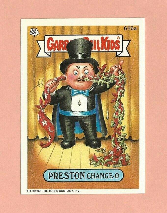 PRESTON Change-O #615a 1988 Garbage Pail Kids